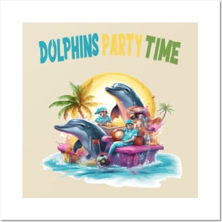 DOLPHINS PARTY TIME Posters and Art